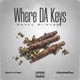 Where Da Keys (feat. HydroJnap & GabbaBoy) [Explicit]