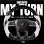 My Turn (Explicit)