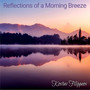 Reflections of a Morning Breeze