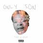 Only Son (Explicit)