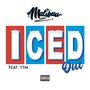 Iced Out (feat. YTM) [Explicit]