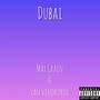 Dubai (Explicit)