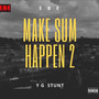 Make Sum Happen 2 (Explicit)