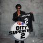 City Superstar 2 (Explicit)