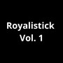 Royalistick, Vol. 1