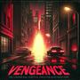Vengeance (feat. Griffin, Procyse & DJ Kair One)