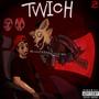 TWICH (Explicit)