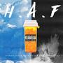 H.A.F (feat. Chilala & Names Martian) (Explicit)