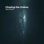 Chasing the Greens (Explicit)