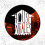 House of Whales