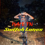 Switch Lanes (Explicit)