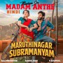 Madam Sir Madam Anthe (Original Motion Picture Soundtrack) (From Maruthi Nagar Subramanyam) (Hindi)