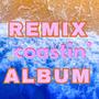 Coastin' (Remix Album)