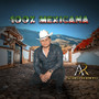 100%Mexicana (Explicit)