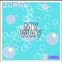 My Way (Explicit)