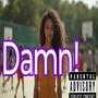 Damn! (Explicit)