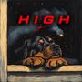 High (feat. 2 Dogs)