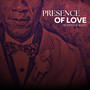 Presence of Love