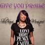 Give You Praise