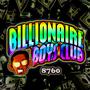 Billionaire Boys Club (Explicit)