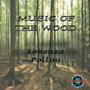 Music Of The Wood