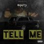 Tell Me (Explicit)