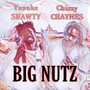 BIG NUTZ (Explicit)