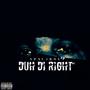 Duh Di Right (Explicit)