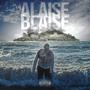 Alaise Blaise (Explicit)