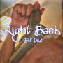 Right Back (Btf Dre (official audio) [Explicit]