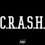C.R.A.S.H. (Explicit)