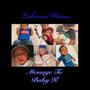 Message To Baby K (Explicit)