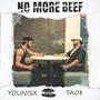 No More Beef (Explicit)