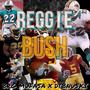 Reggie Bush (feat. DTBNUSKI) [Explicit]