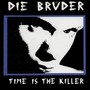 Time Is The Killer