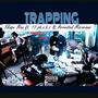 Trapping (feat. 17 ph.o.b.o & Arrested Mocoriano) [Explicit]