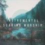 Instrumental Soaking Worship