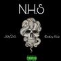 N.H.S (NevaHadShit) [feat. 4BabyAce] [Explicit]