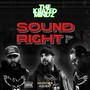 Sound Right (Explicit)