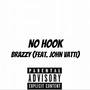 No Hook (Explicit)