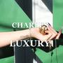 CHARLES IS LUXURY