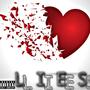 Lies (Explicit)