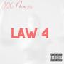 Law 4 (Explicit)