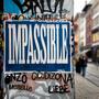 Impassibile (feat. CicuDiZona & liebe) [Explicit]