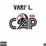 No Cap (Explicit)