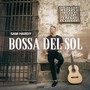 Bossa Del Sol