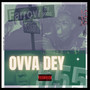 Ovva Dey (Explicit)