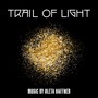 Trail of Light