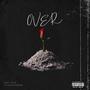 Over (feat. Lamannyguap) [Explicit]