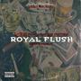 Royal Flush (feat. Alma Ave Writtens) [Explicit]